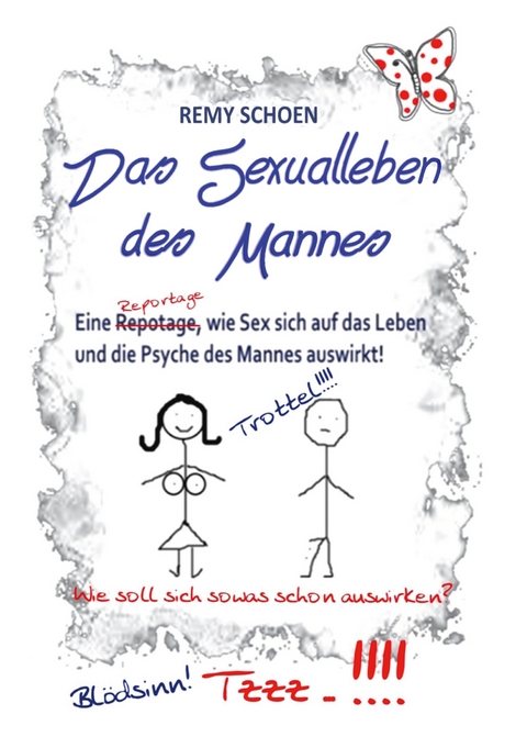 Das Sexualleben des Mannes - Remy Schoen