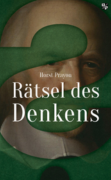 R&auml;tsel des Denkens - Horst Prayon
