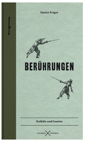 Ber&uuml;hrungen. - Dmitri Prigov