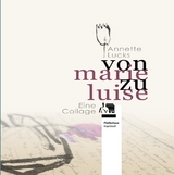 Von Marie zu Luise - 