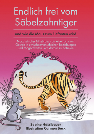Endlich frei vom Säbelzahntiger und wie die Maus zum Elefanten wird