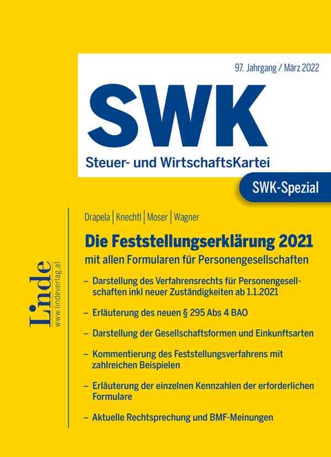 SWK-Spezial Die Feststellungserkl&auml;rung 2021 - Christian Drapela, Markus Knechtl, Sieglinde Moser, Silvia Wagner