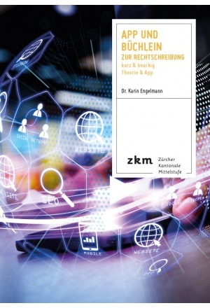 App und B&uuml;chlein zur Rechtschreibung - Karin Engelmann