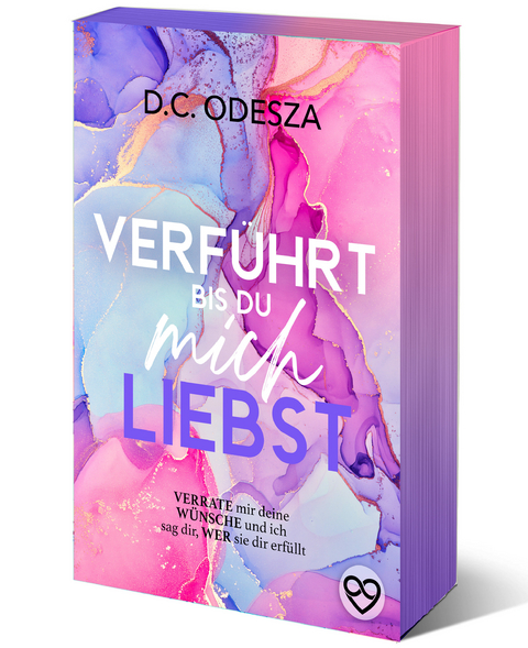 VERFÜHRT bis du mich LIEBST - D.C. Odesza