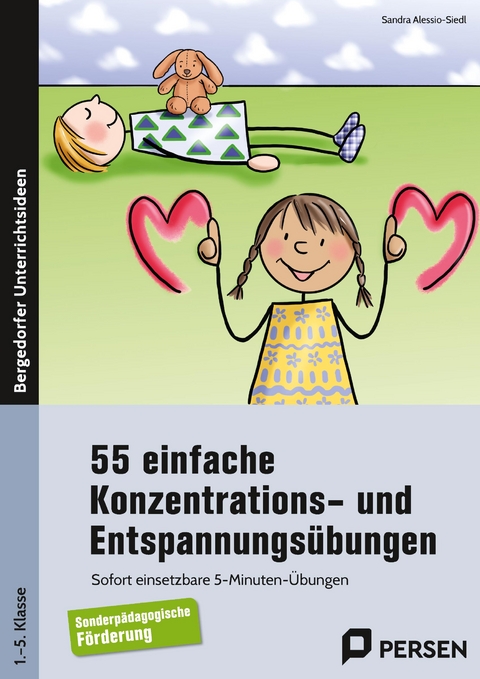 55 einfache Konzentrations- u. Entspannungs&uuml;bungen - Sandra Alessio-Siedl