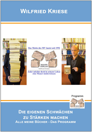 Die eigenen Schwächen zu Stärken machen