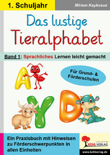 Das lustige Tieralphabet 1 - Miriam Kaykusuz