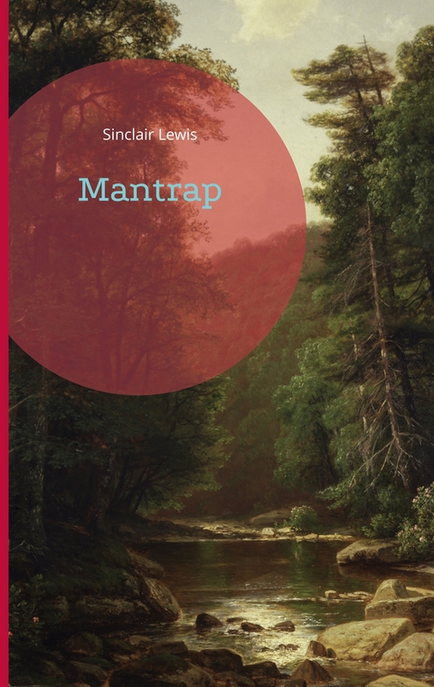 Mantrap - Sinclair Lewis