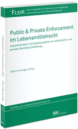 Public & Private Enforcement im Lebensmittelrecht - 