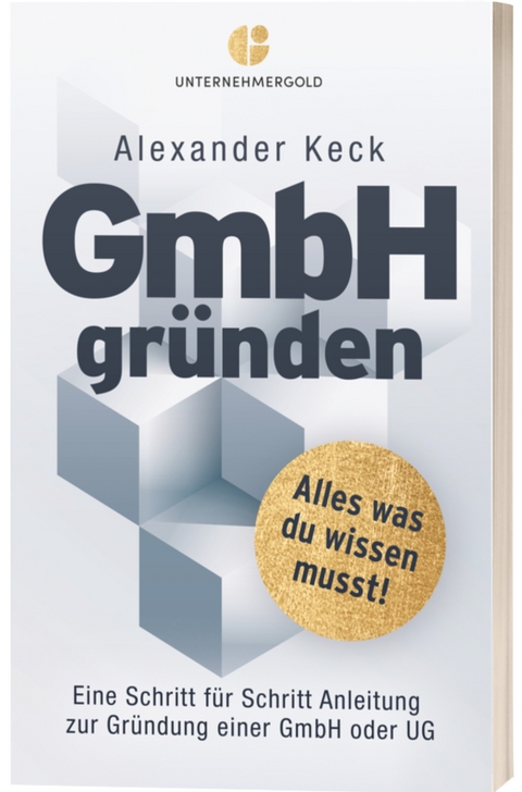 GmbH gr&uuml;nden - Alexander Keck
