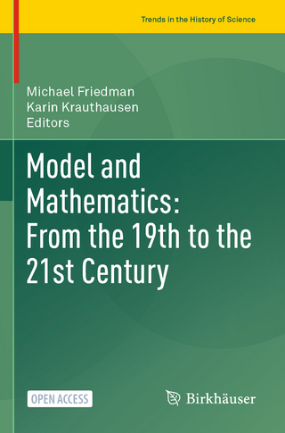 Model and Mathematics: From the 19th to the 21st Century