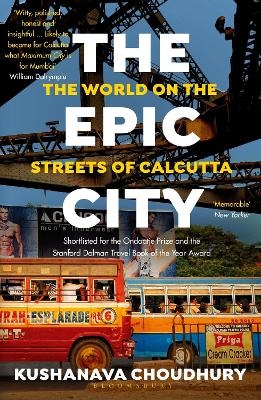 The Epic City - Kushanava Choudhury