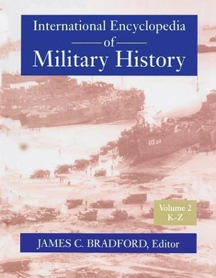 International Encyclopedia of Military History - 