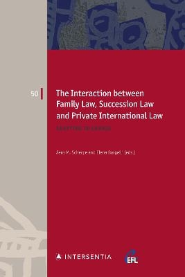 The Interaction between Family Law, Succession Law and Private International Law