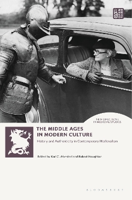 The Middle Ages in Modern Culture - 