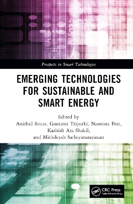 Emerging Technologies for Sustainable and Smart Energy - 
