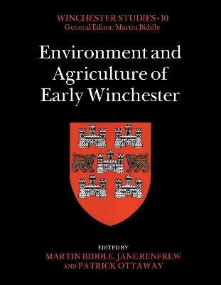 Environment and Agriculture of Early Winchester