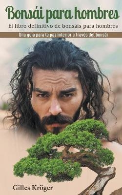Bonsái para hombres