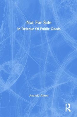 Not For Sale - Anatole Anton