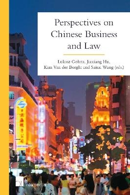 Perspectives on Chinese Business and Law - 