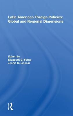 Latin American Foreign Policies - 