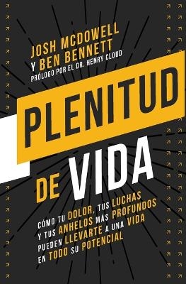 Los Plenitud de vida Softcover Free to Thrive - Josh McDowell, Ben Bennett