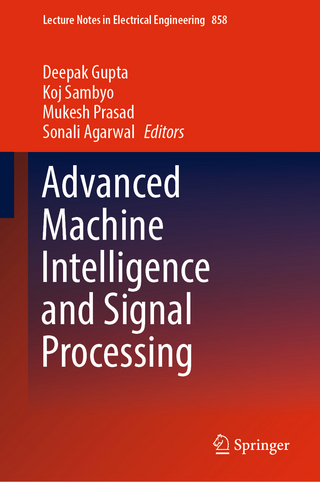 Advanced Machine Intelligence and Signal Processing