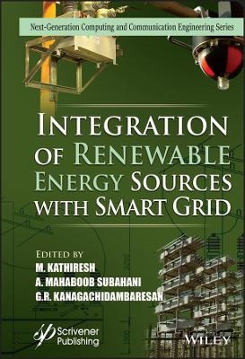Integration of Renewable Energy Sources with Smart Grid - 