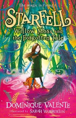 Starfell: Willow Moss and the Forgotten Tale - Dominique Valente