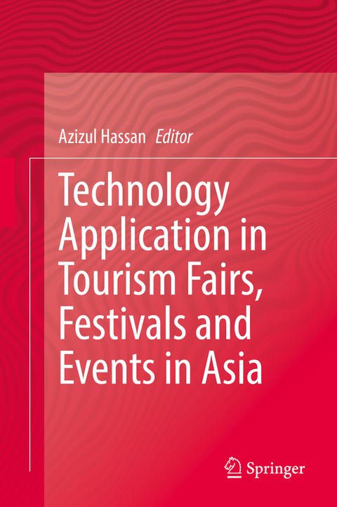 Technology Application in Tourism Fairs, Festivals and Events in Asia - 