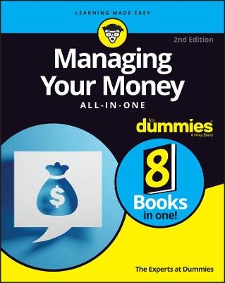 Managing Your Money All-in-One For Dummies -  The Experts at Dummies
