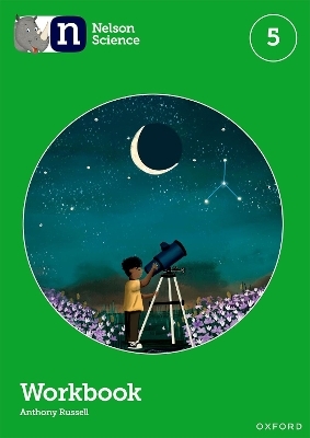 Nelson Science: Workbook 5 - Anthony Russell