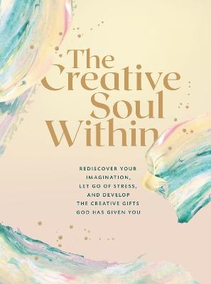 The Creative Soul Within -  Zondervan