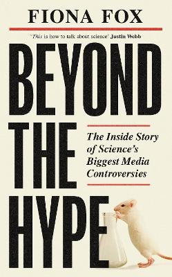 Beyond the Hype - Fiona Fox