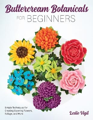 Buttercream Botanicals for Beginners - Leslie Vigil