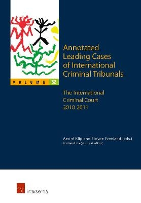 Annotated Leading Cases of International Criminal Tribunals - volume 52 - 