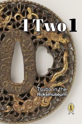 Tsuba in the Rijksmuseum - D R Raisbeck