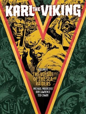 Karl the Viking - Volume Two - Michael Moorcock, E. George Cowan, Don Lawrence
