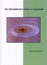 Die Westf&auml;lische Union in Lippstadt - Dieter Olmesdahl