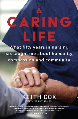 A Caring Life - Keith Cox