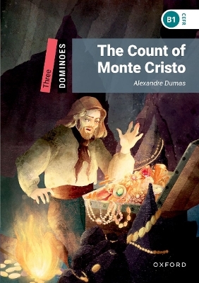 Dominoes: Three: The Count of Monte Cristo Audio pack - Alexandre Dumas