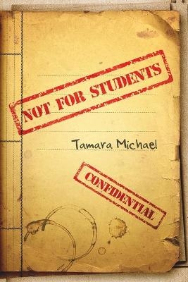 Not For Students - Tamara Michael