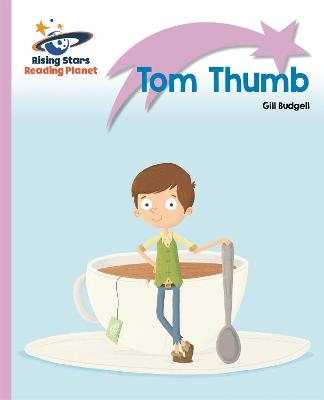 Reading Planet - Tom Thumb - Lilac Plus: Lift-off First Words - Gill Budgell
