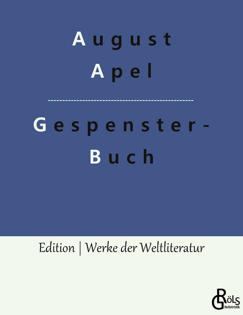 Gespensterbuch - August Apel