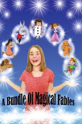 A Bundle Of Magical Fables
