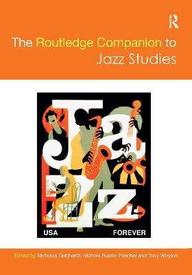 The Routledge Companion to Jazz Studies - 