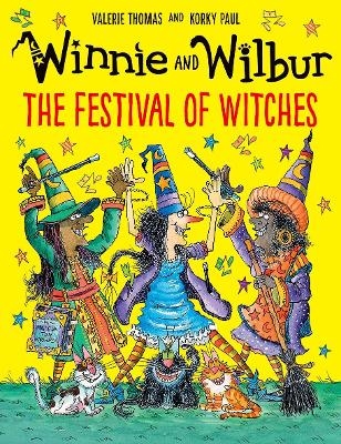 Winnie and Wilbur: The Festival of Witches - Valerie Thomas