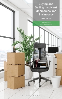 Buying and Selling Insolvent Companies and Businesses - Ken Titchen, Susan Singleton