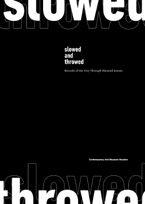 Slowed and Throwed: Records of the City through Mutated Lenses - 