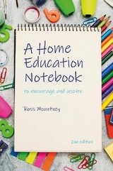 A Home Education Notebook - Mountney, Ross